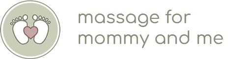 Massage for Mommy and Me